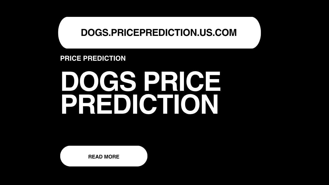 DOGS Price Prediction | DOGS Forecast 2025, 2030, 2040